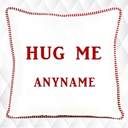 Hug Me Cushion - Personalised Cushion