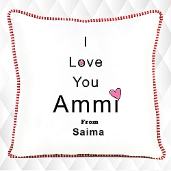 I Love You Ammi - Personalised Cushion