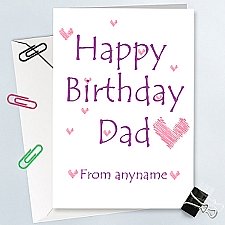 Happy Birthday Dad-Hearts Personalised Card