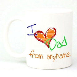 I Love Dad from Anyname - Personalised Mugs