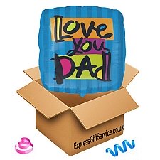 Love You Dad Balloon delivery to UK [United Kingdom]